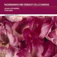 Debussy and Rachmaninov: Cello Sonatas
