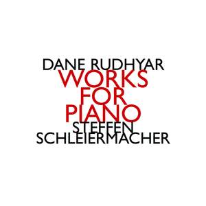 Dane Rudhyar - Works for Piano
