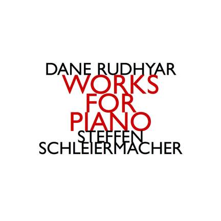 Dane Rudhyar - Works for Piano