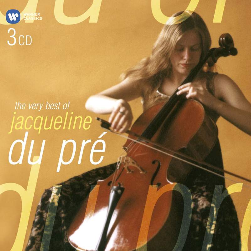 The Very Best of Jacqueline Du Pré - Warner Classics: 5865972 - 3 