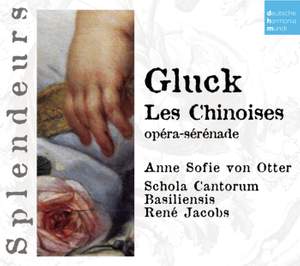Gluck: Le Chinoises