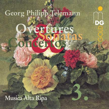 Telemann - Overtures, Sonatas & Concertos Volume 3