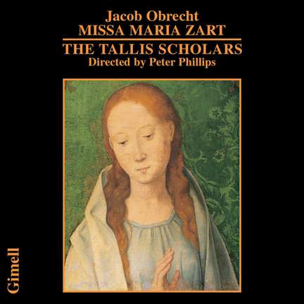 Obrecht: Missa Maria zart