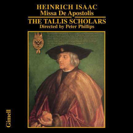 Heinrich Isaac - Missa de Apostolis