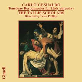 Carlo Gesualdo - Tenebrae Responsories for Holy Saturday