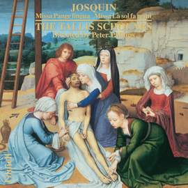 Josquin: Missa Pange lingua & Missa La sol fa re mi