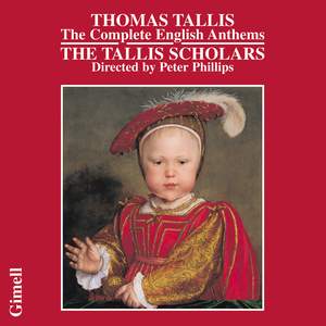 Thomas Tallis - The Complete English Anthems