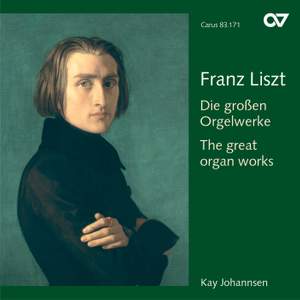 Franz Liszt - The great organ works