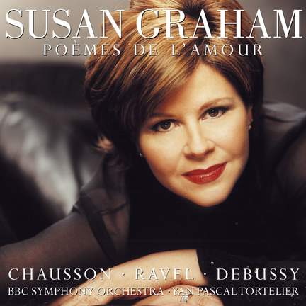 Susan Graham - Poèmes De L’amour