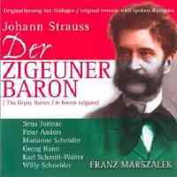 Strauss, J, II: Der Zigeunerbaron
