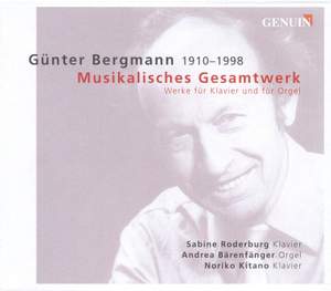 Günter Bergmann - Works for Piano and for Organ