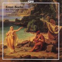 Ernst Boehe - Symphonic Poems Volume 2