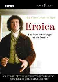 Eroica - The day that changed music for ever