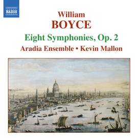 Boyce: Symphonies Nos. 1-8, Op. 2