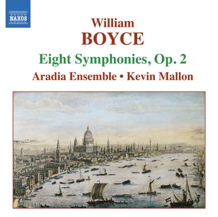 Boyce: Symphonies Nos. 1-8, Op. 2