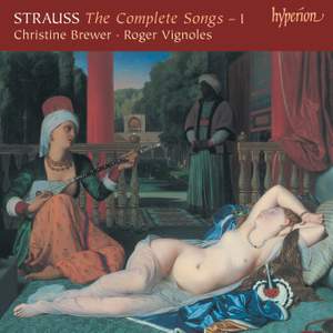 Richard Strauss: The Complete Songs 1