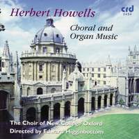 Herbert Howells - Choral & Organ Music, Volume 1