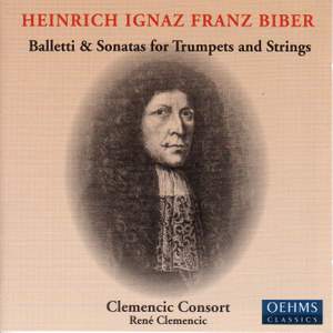 Biber: Balletti & Sonatas for Trumpets and Strings