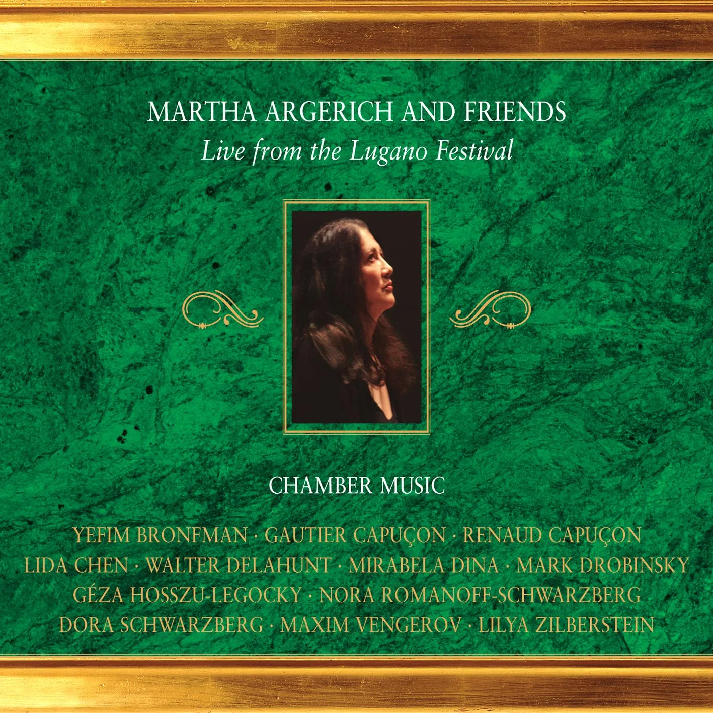 Martha Argerich & Friends: Live from the Lugano Festival