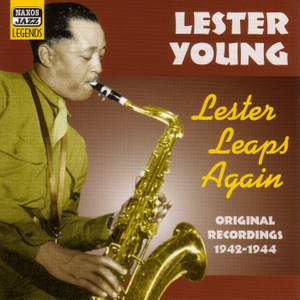 Lester Young - Lester Leaps Again