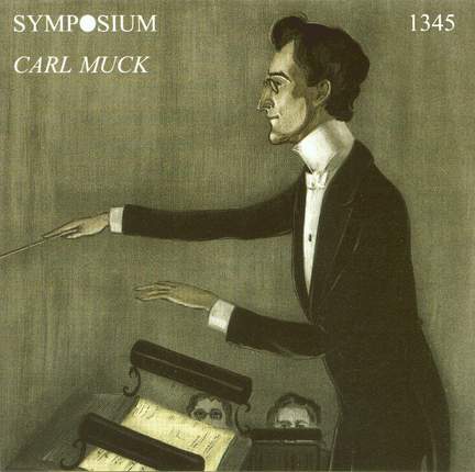 Carl Muck (1859-1940)