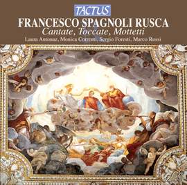 Rusca, F S: Cantate, Toccatas & Motets