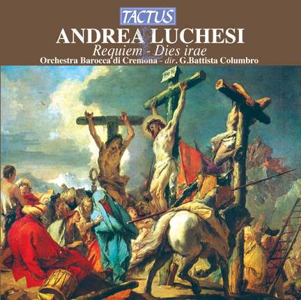 Luchesi: Requiem and Dies Irae