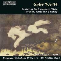 Geirr Tveitt - Concertos for Hardanger Fiddle