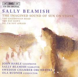 Sally Beamish - The Imagined Sound of Sun on Stone