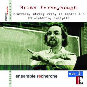 Brian Ferneyhough - Chamber Music