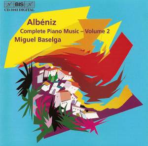 Albéniz - Complete Piano Music, Volume 2