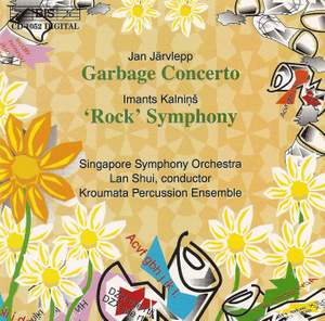 Järvlepp: Garbage Concerto & Kalnins: Rock Symphony