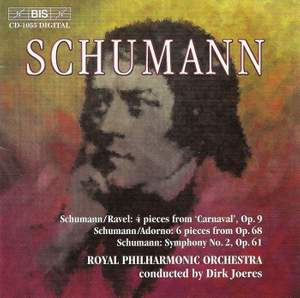 Schumann: Symphony No. 2 in C major, Op. 61, etc.