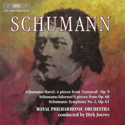 Schumann: Symphony No. 2 in C major, Op. 61, etc.
