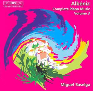 Albéniz - Complete Piano Music, Volume 3