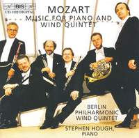 Mozart - Music for Piano and Wind Quintet