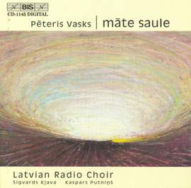 Peteris Vasks - Mate Saule