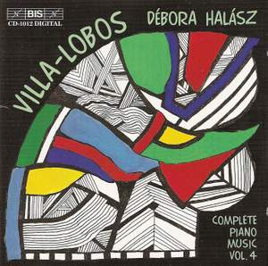 Villa-Lobos - Piano Music Volume 4
