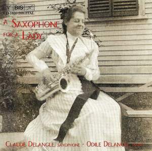 A Saxophone for a Lady