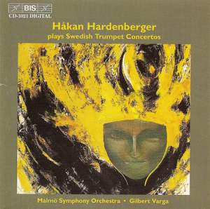 Håkan Hardenberger plays Swedish Trumpet Concertos