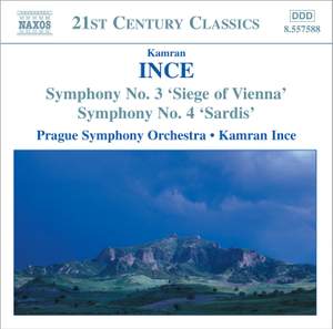 Kamran Ince: Symphonies Nos. 3 & 4