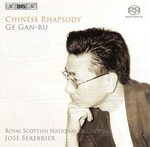 Ge Gan-Ru - Chinese Rhapsody