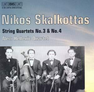 Skalkottas: String Quartets Nos. 3 & 4