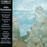 Fernström: Symphony No. 6 Op. 40, etc.