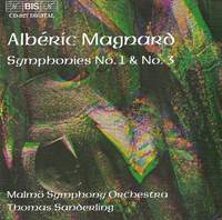 Magnard - Symphonies Nos. 1 & 3