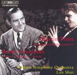 Clarinet Concertos dedicated to Benny Goodman