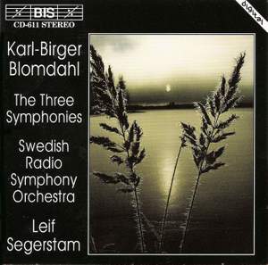 Karl-Birger Blomdahl - The Three Symphonies