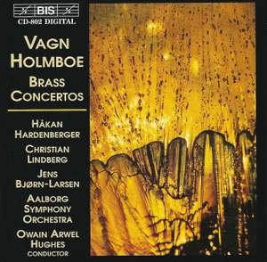 Vagn Holmboe - Brass Concertos