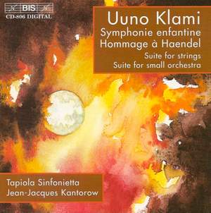 Uuno Klami: Symphonie enfantine, Hommage à Haendel, Suites