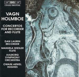 Vagn Holmboe - Concertos for Recorder and Flute